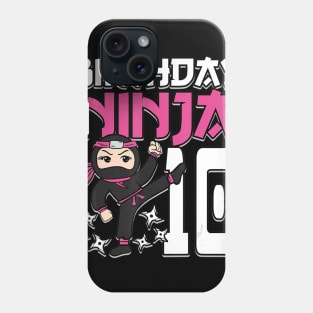 Birthday Ninja 10 Girl Pink Shinobi Themed 10th B-Day Party Phone Case