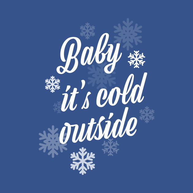 Baby it's cold outside by MasterConix