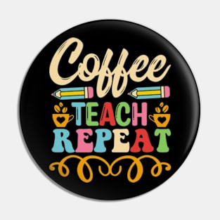 Coffee teach repeat Pin