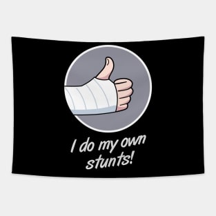 Stunts Fractured Broken Wrist Get Well Gift Tapestry