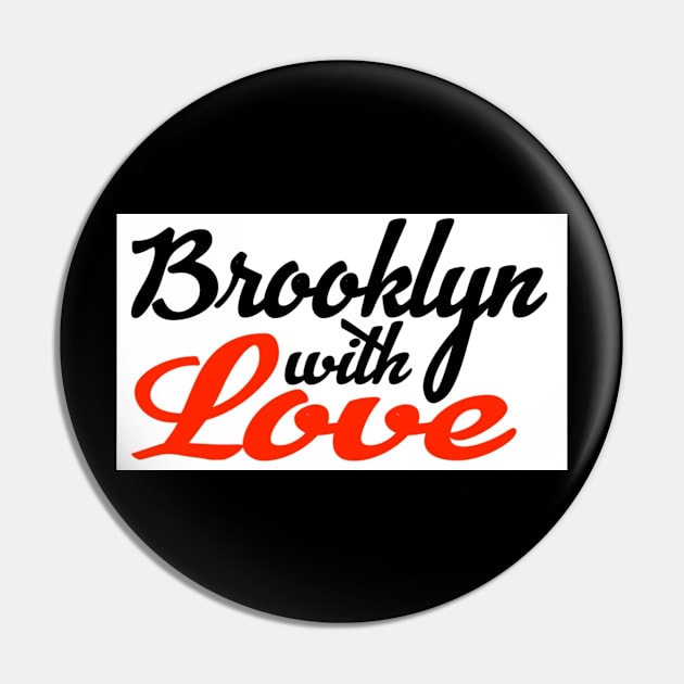 Brooklyn with Love Pin by Digz