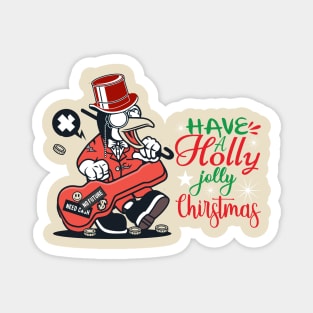 Have a holly jolly Christmas Magnet