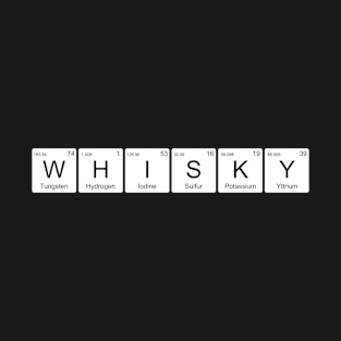 Whiskey PT Periodic Table W-H-I-S-K-Y T-Shirt