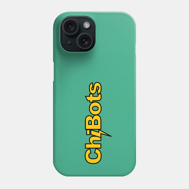 ChiBots Phone Case by ChiBots