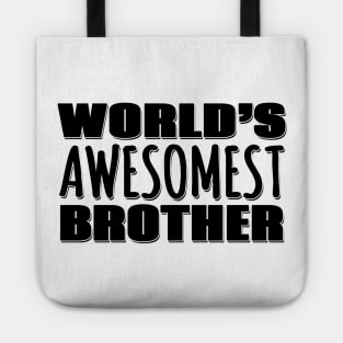 World's Awesomest Brother Tote