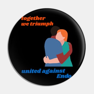 together we triumph united against endometriosis Pin