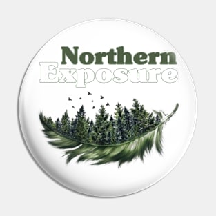 Northern Exposure Pin