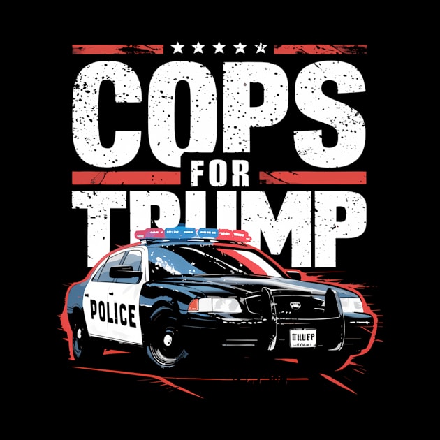 Cops For Trump 2024 Election Police by KimonoKaleidoscope