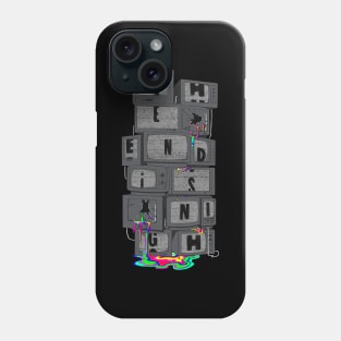 the end is nigh Phone Case