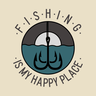 Fishing is My Happy Place T-Shirt