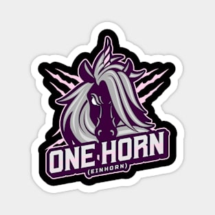 Aggressive Unicorn - One Horn in German Einhorn for Lovers of Unicorns Magnet