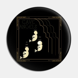 Cave Angels Pin