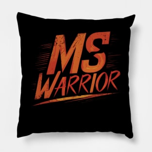 Multiple Sclerosis Awareness MS Warrior Pillow