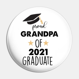 proud grandpa of 2021 graduate Pin