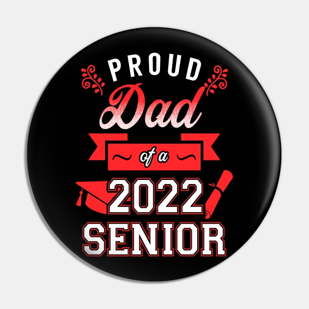 Proud Dad of a 2022 Senior Pin by KsuAnn