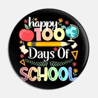 Happy 100 Days Of School 100 Days Of School Teacher Pin