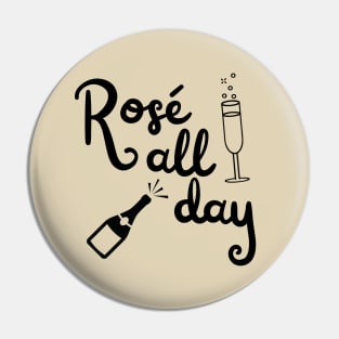 Rose All Day Pin