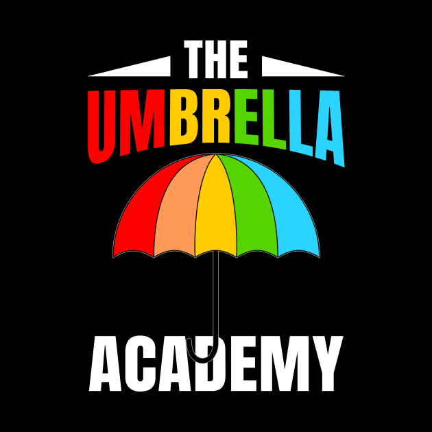 Umbrella Family Academy Funny T-shirt Gift by reynoldsouk4