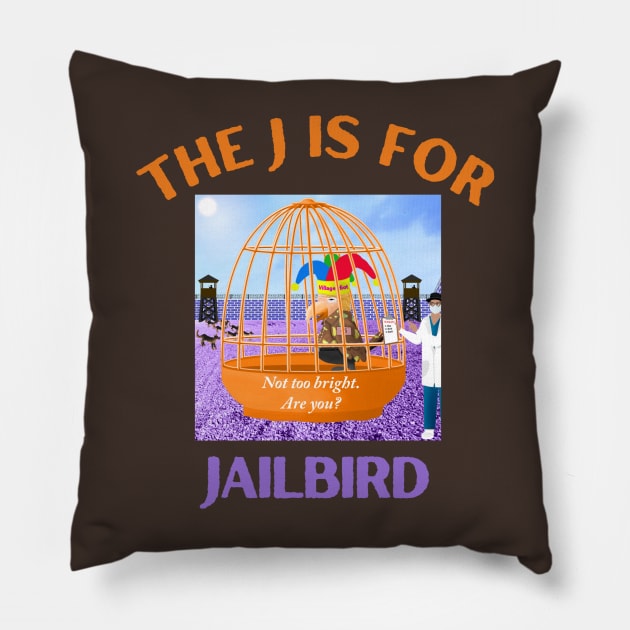 Donald J Trump Jailbird Village Idiot Pillow by Funny Bone