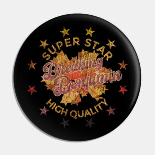 SUPER STAR - Breaking Benjamin Pin