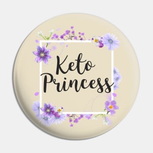 Keto Princess Pin