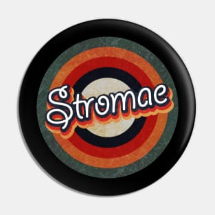 Retro Color Typography Faded StyleStromae Pin