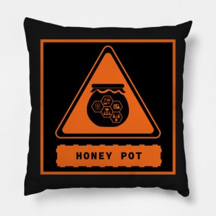 Honeypot sign Pillow