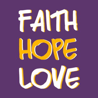 Faith Hope Love T-Shirt