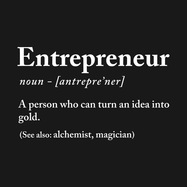 Entrepreneur definition by Periaz