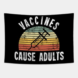 Vaccines Cause Adults T-Shirt - Retro Sunset - Pro Vaccination Tapestry