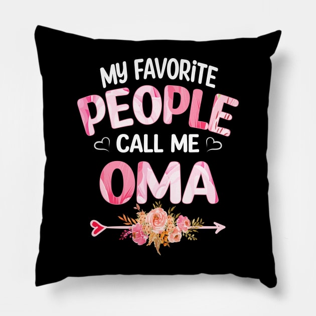 oma my favorite people call me oma Pillow by Bagshaw Gravity