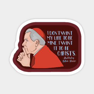 Fulton Sheen Magnet