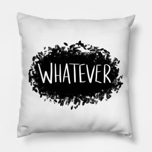 Whatever Pillow