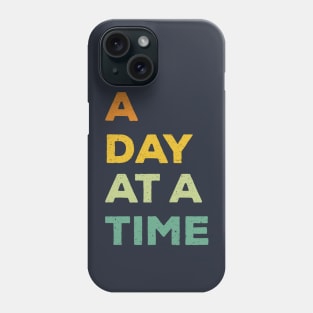 A day at a time Phone Case