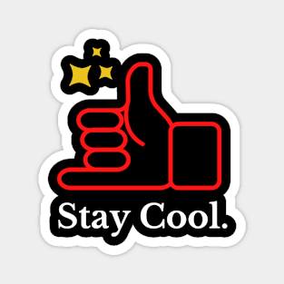 Stay cool Magnet