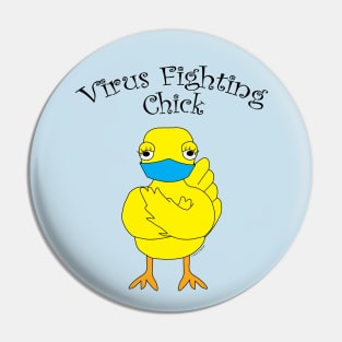 Virus Fighting Chick Curved Text Pin