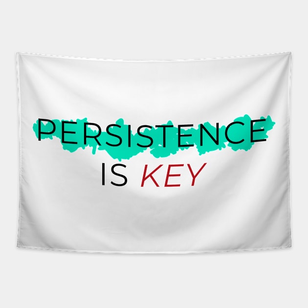 Persistence Is Key Tapestry by kareemelk