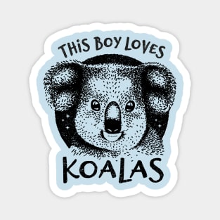 This Boy Loves Koalas Magnet