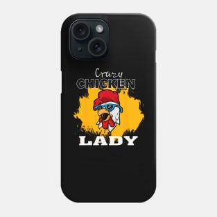 Crazy Chicken Lady Chicken Phone Case