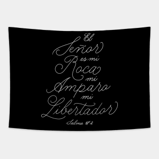 El Señor es mi roca, mi amparo, mi libertador. Salmo 18:2 - Black Background Tapestry