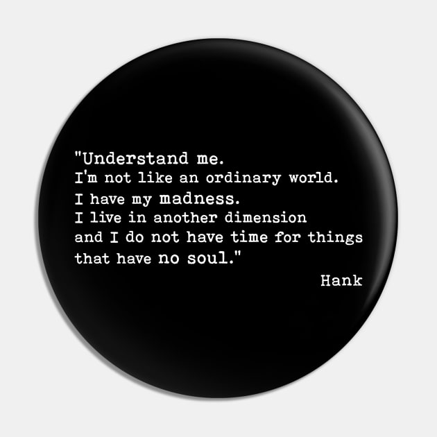 Understand me Pin by Blacklinesw9