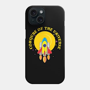 Conqure Of The Universe Phone Case