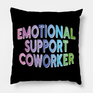 emotional support coworker Pillow