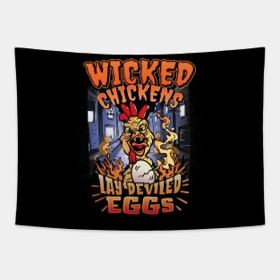 Wicked Chickens Lay Deviled Eggs Funny Chicken Lovers Tapestry