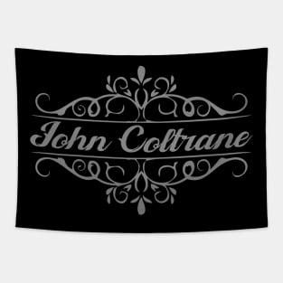 Nice John Coltrane Tapestry