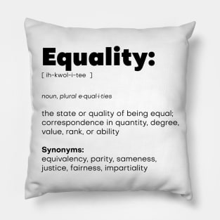 Equality Defined Pillow