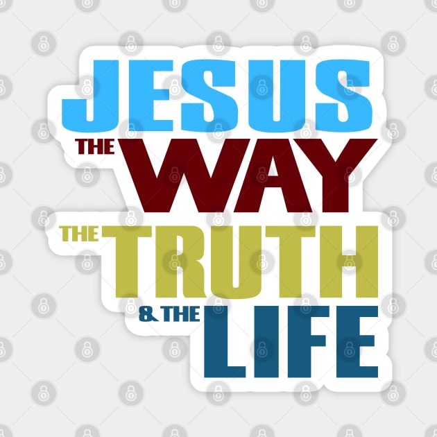 Jesus The Way The Truth & The Life Christian Magnet by Yesteeyear