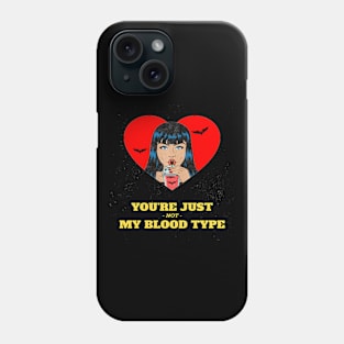 You're just not my blood type funny vampire woman Retro Halloween Phone Case