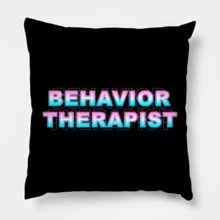 Behavior Therapist Pillow