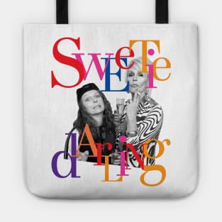 Eddie & Patsy are the Best, Sweetie Darling! Tote